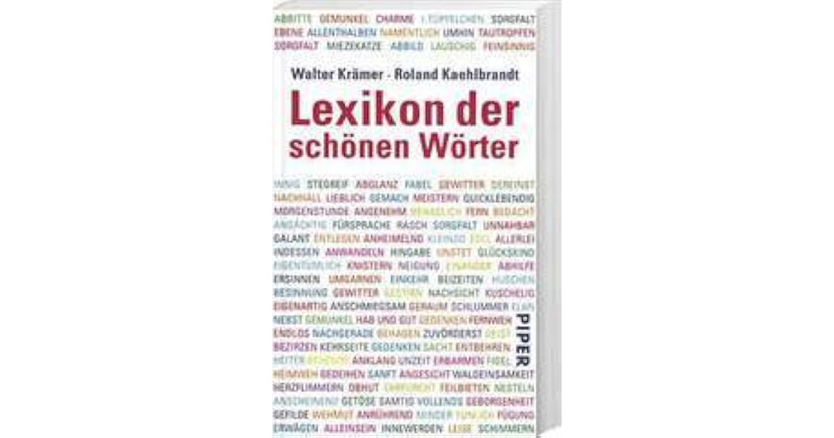 Lexikon Der Schönen Wörter Von Anschmiegen Bis Zeitvergessen