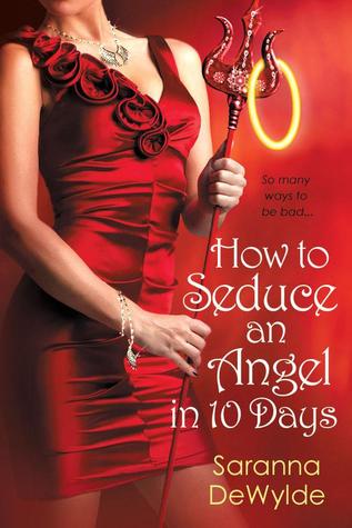 How to Seduce an Angel in 10 Days (10 Days, #3)