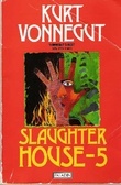 Slaughterhouse Five Or, The Children's Crusade