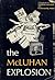 The McLuhan Explosion; a Casebook on Marshall McLuhan and Und... by Harry H. Crosby