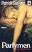 Parfymen by Patrick Süskind