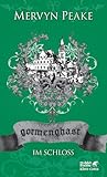 Gormenghast by Mervyn Peake Gormenghast by Mervyn Peake