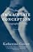 Immaculate Conception Photography Gallery and Other Stories by Katherine Govier