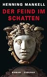 Der Feind im Scha...