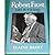 Robert Frost on Writing by Elaine Barry Robert Frost on Writing by Elaine Barry