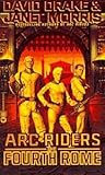 The Fourth Rome (Arc Riders)