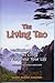 The Living Tao by Stephen F. Kaufman