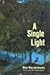 A Single Light