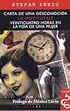 Carta de una desconocida / La Institutriz / Veinticuatro horas en la vida de una mujer