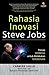 Rahasia Inovasi Steve Jobs by Carmine Gallo Rahasia Inovasi Steve Jobs by Carmine Gallo