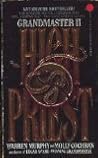 High Priest (Grandmaster, #2)