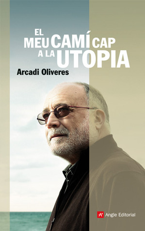 El Meu Cap a la Utopia