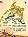 Rackham's Fairy Tale Coloring Book by Arthur Rackham