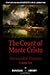 The Count of Monte Cristo Volume 1—Le Comte de Monte-Cristo Tome 1: English-French Parallel Text Edition in Six Volumes
