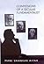 Confessions of a Secular Fundamentalist by Mani Shankar Aiyar
