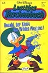Donald, der König des Wilden Westens! (Lustiges Taschenbuch, #4)