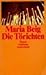 Die Törichten by Maria Beig