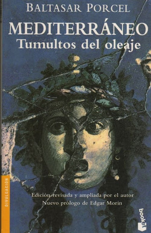 Mediterraneo. Tumultos Del Oleaje (La Linea Del Horizonte)