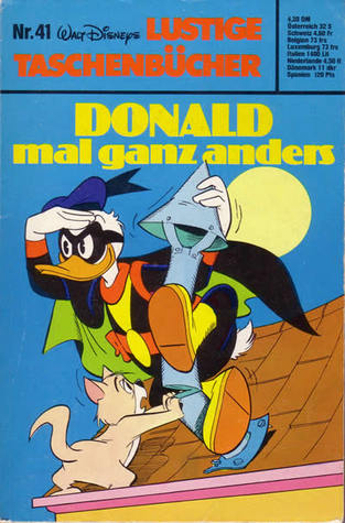 Donald mal ganz anders (Lustiges Taschenbuch, #41)