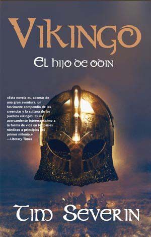 Portada de Vikingo, el hijo de Odin, de Tim Severin