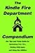 The Kindle Fire Department Compendium by Gadget