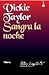 Sangra la Noche by Vickie Taylor Sangra la Noche by Vickie Taylor