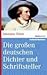 Die großen deutschen Dichter und Schriftsteller