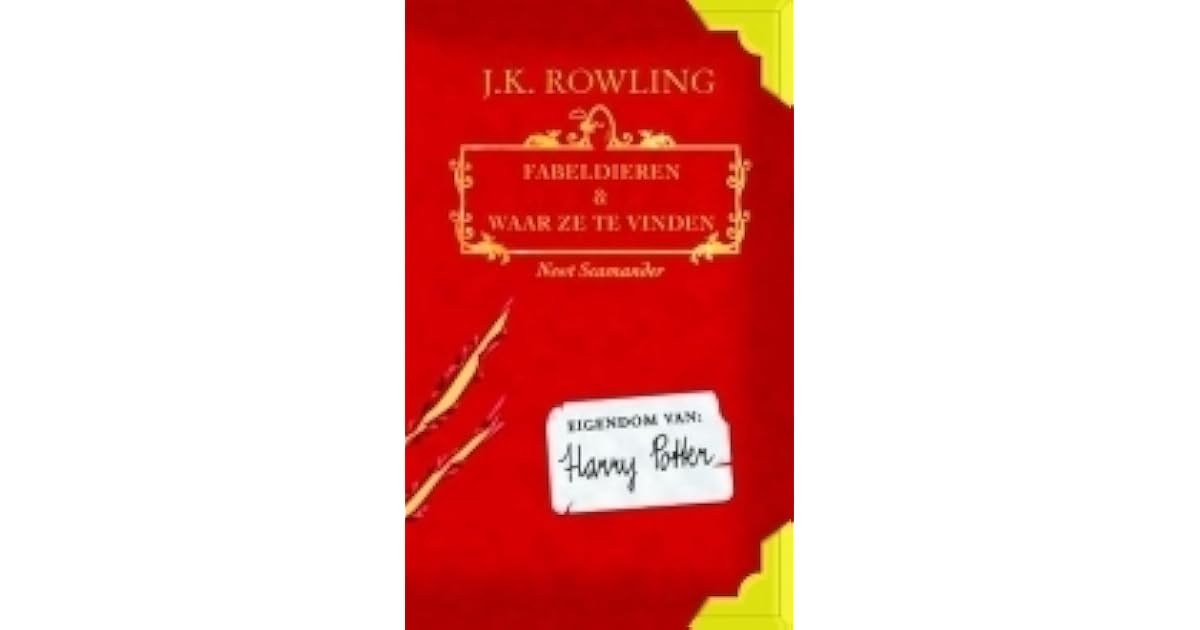 Fabeldieren en waar ze te vinden by Newt Scamander