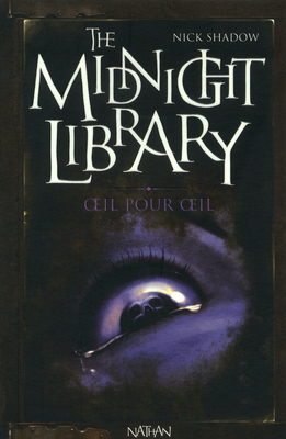 Oeil pour oeil (Midnight Library)