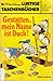 Gestatten mein Name ist Duck (Lustiges Taschenbuch, #77)
