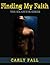 Finding My Faith (Six Saviors, #2)