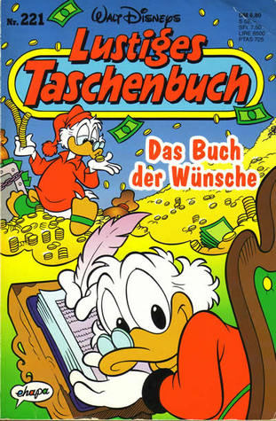 Das Buch der Wünsche (Lustiges Taschenbuch, #221)