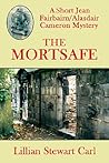 The Mortsafe by Lillian Stewart Carl