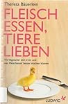 Fleisch essen, Ti...