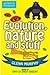 Evolution, Nature And Stuff