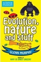 Evolution, Nature And Stuff (Paperback)
