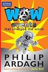 Events That Changed the World by Philip Ardagh