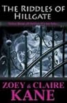 The Riddles of Hillgate by Zoey Kane