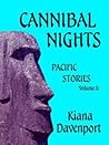Cannibal Nights: ...