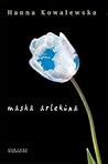 Maska Arlekina (Zawrocie, #3) Maska Arlekina (Zawrocie, #3)