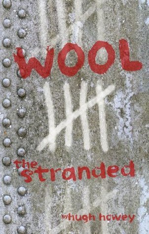 Wool 5: The Stranded