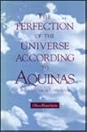The Perfection of the Universe According to Aquinas: A Teleological Cosmology