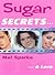 Sugar Secrets... & Love (Su...