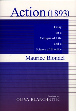 Action (1893): Essay on a Critique of Life and a Science of Practice