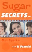 Sugar Secrets... & Scandal