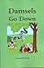 Damsels Go Down