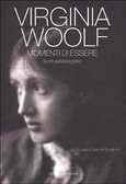 Momenti di essere: Scritti autobiografici