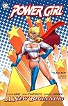 Power Girl, Vol. 1 by Justin Gray