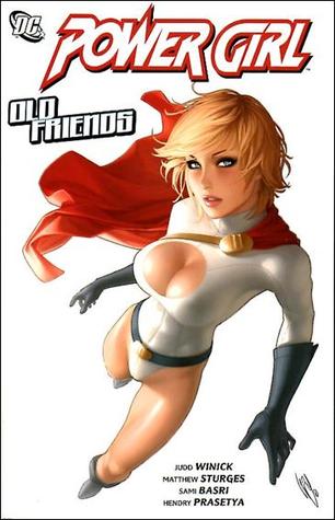 Power Girl, Vol. 4: Old Friends (Paperback)