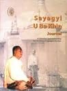 Sayagyi U Ba Khin...